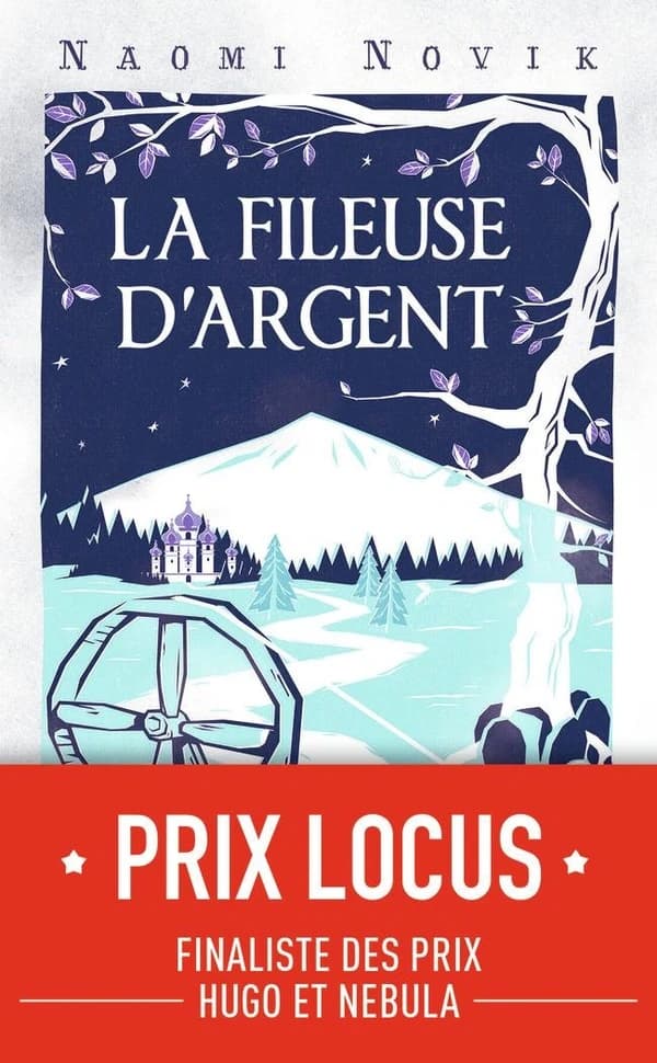 La fileuse d'argent : roman