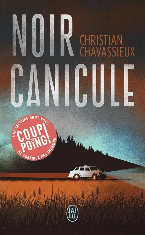Noir canicule : roman