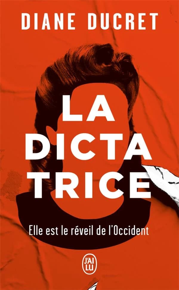 La dictatrice : roman