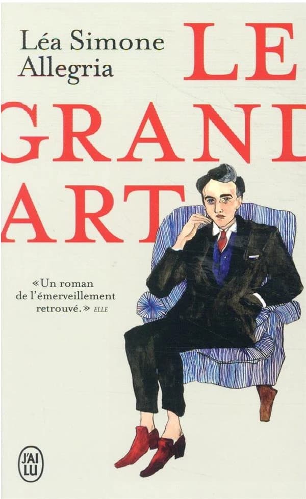 Le grand art : roman