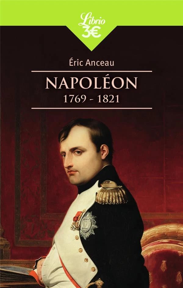 Napoléon : 1769-1821