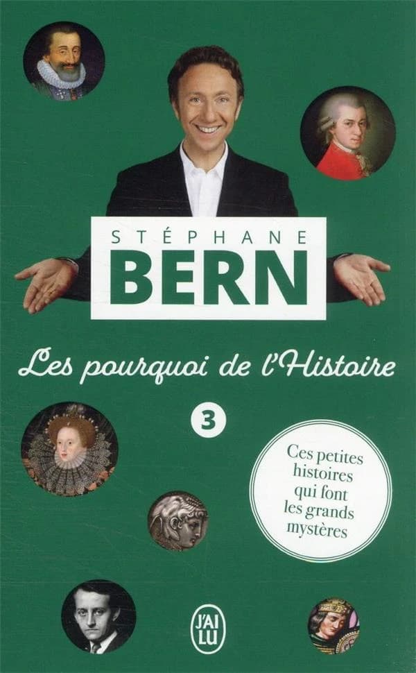 Les pourquoi de l'histoire. 3