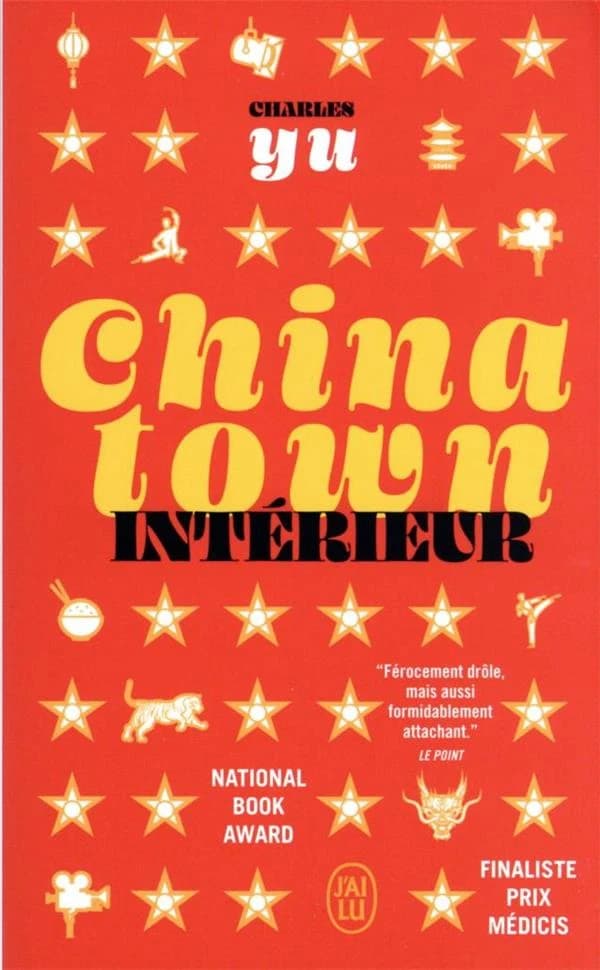 Chinatown, intérieur : roman