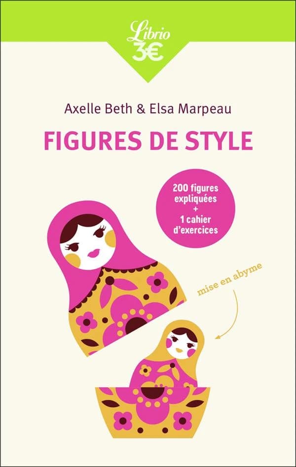 Figures de style (Nouvelle éd.) Axelle Beth et Elsa Marpeau