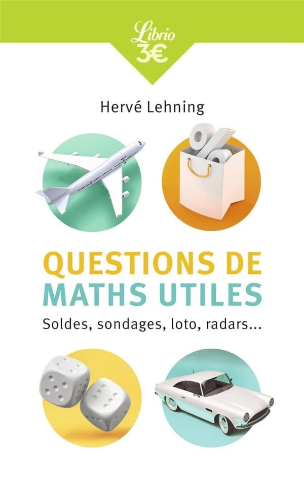 Questions de maths utiles : soldes, sondages, loto, radars