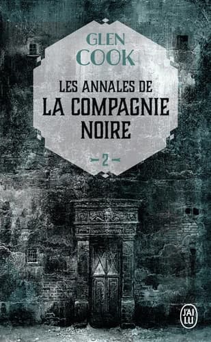 Le château noir : Les Annales de la Compagnie noire - 2