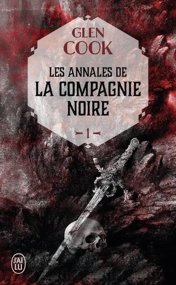 La Compagnie noire : Les Annales de la Compagnie noire - 1