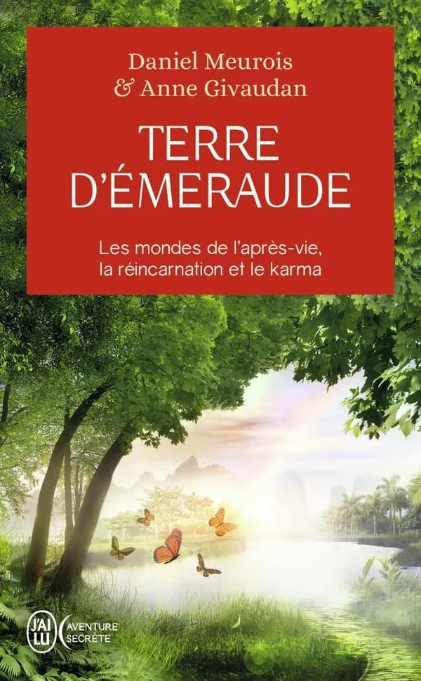 Terre d'émeraude : témoignages d'outre-corps