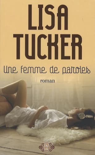 Une femme de paroles : roman