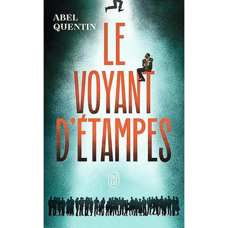 Le voyant d'Étampes : roman