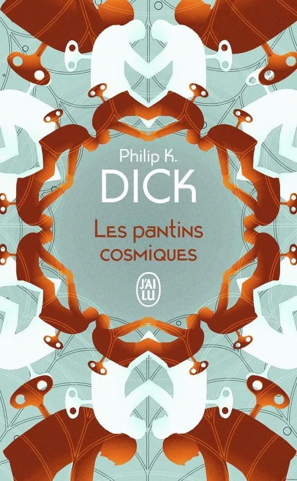 Les pantins cosmiques : roman