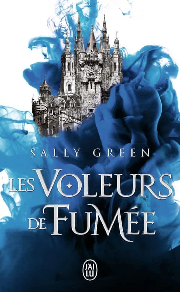 Les voleurs de fumée : roman. [Volume 1]