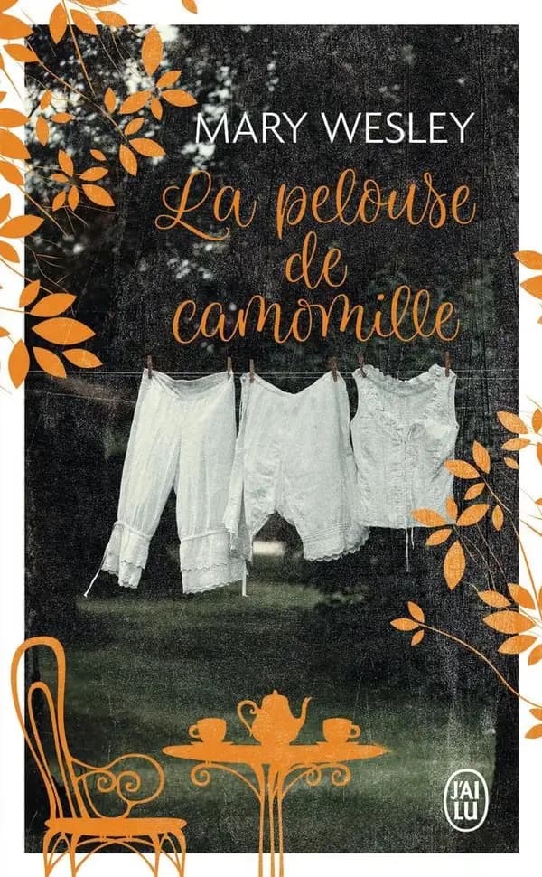 La pelouse de camomille : roman