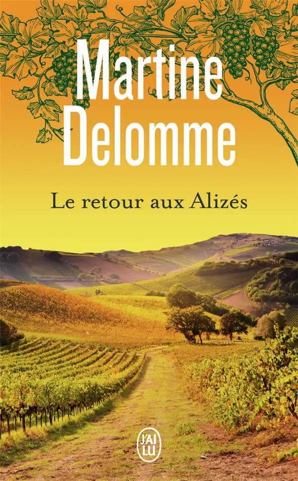Le retour aux Alizés : roman