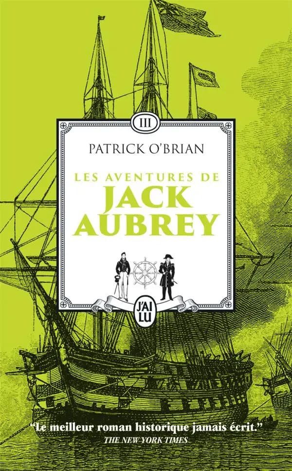 Les aventures de Jack Aubrey Volume 3 : volume 3