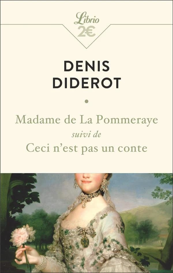 Madame de La Pommeraye ; suivi de Ceci n'est pas un conte