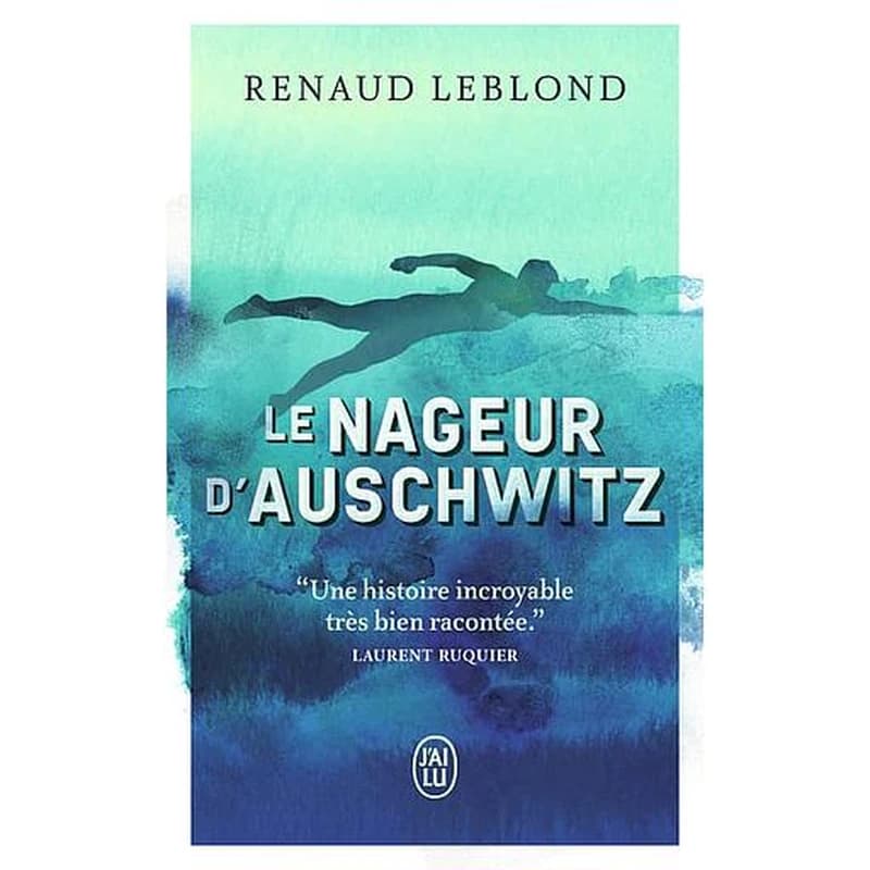 Le nageur d'Auschwitz : roman