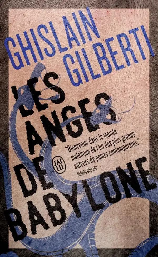 Les Anges de Babylone : La trilogie des ombres. 2