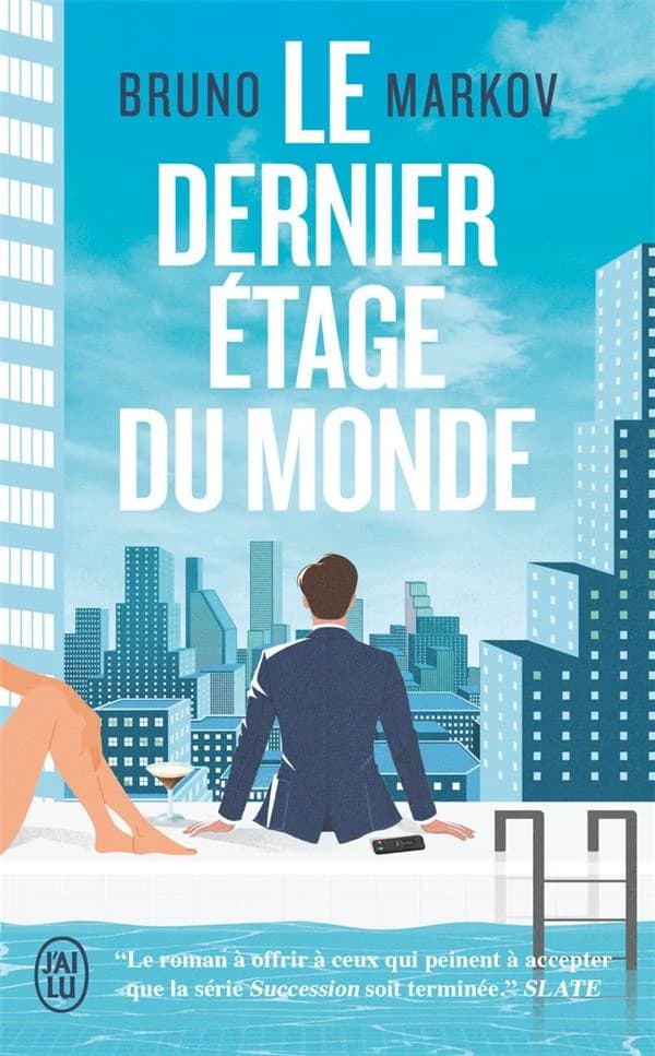 Le dernier étage du monde : roman