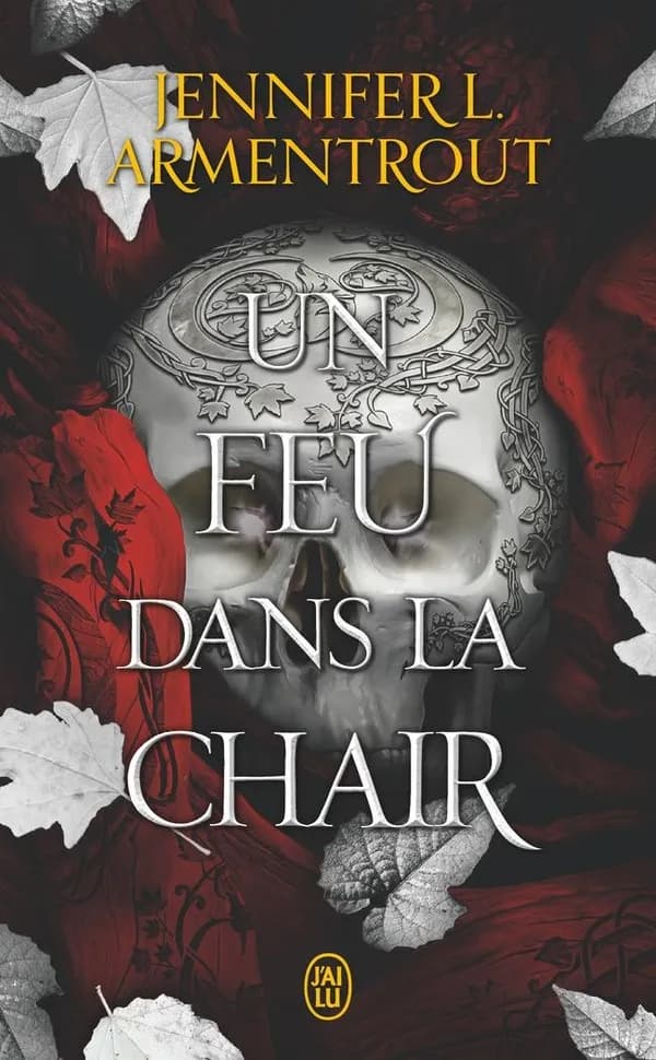 La chair et le feu : un feu dans la chair. 3