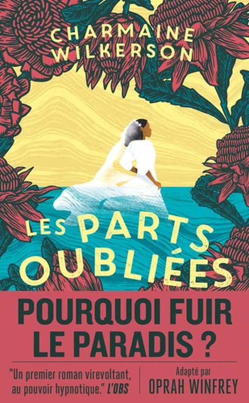 Les parts oubliées : roman