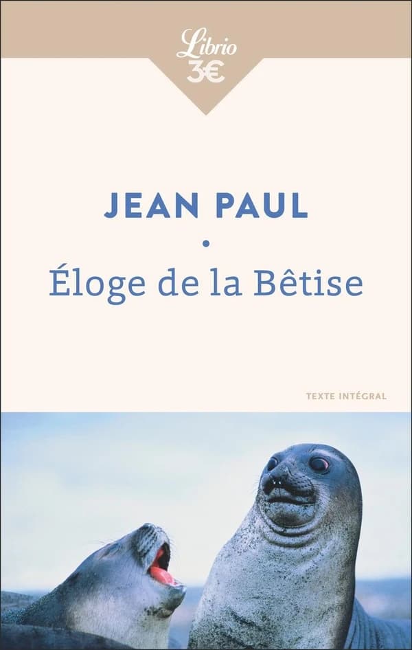 Éloge de la bêtise