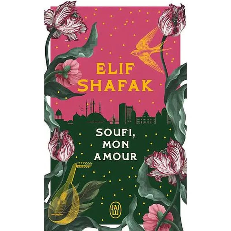 Soufi, mon amour : roman