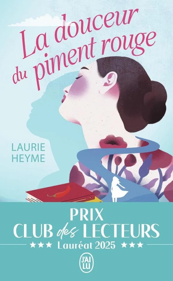 La douceur du piment rouge : roman