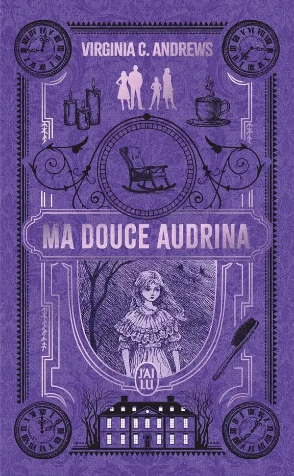 Ma douce Audrina : roman