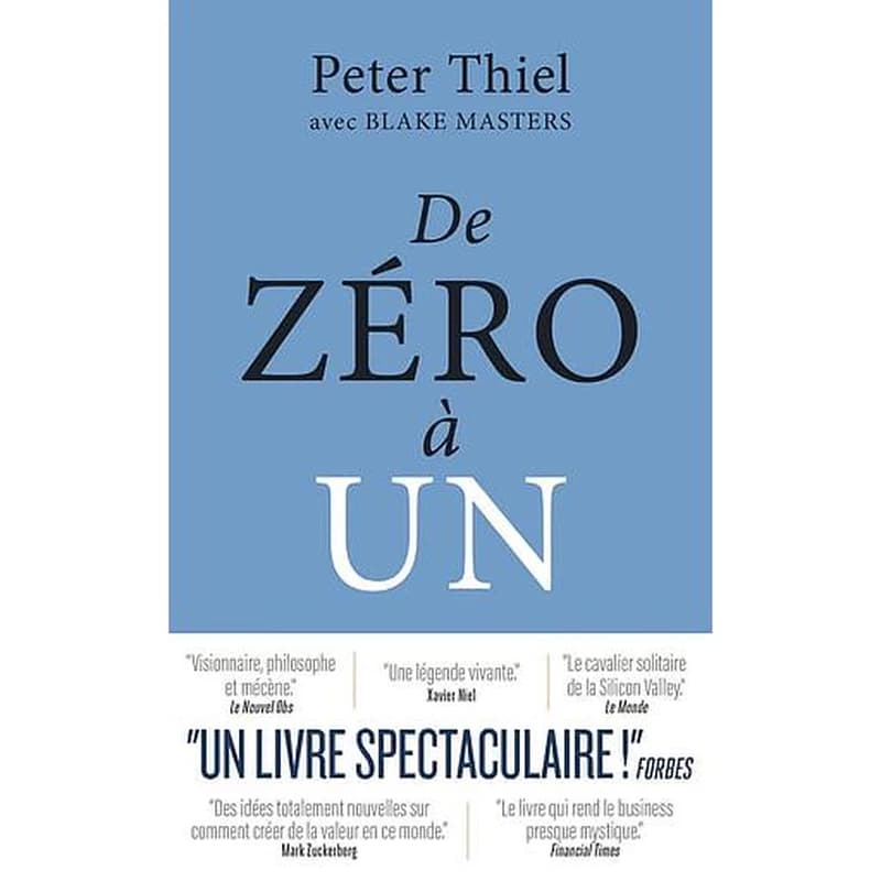 De zéro à un : comment construire le futur