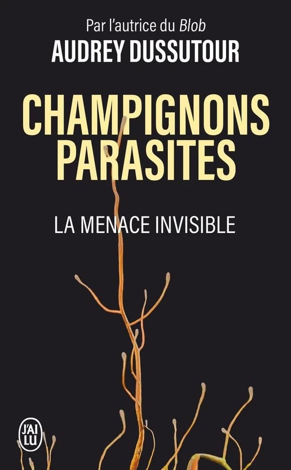 Champignons parasites : La menace invisible