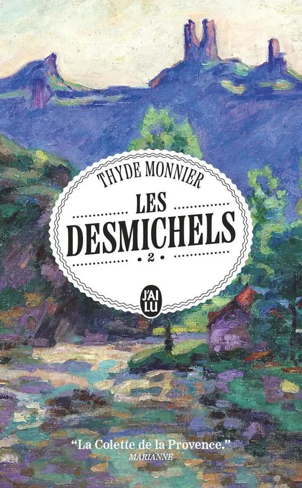 Les Desmichels : Nans le berger - La demoiselle - roman. Volume 2