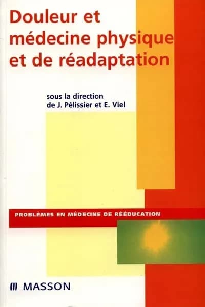 Douleur et médecine physique et de réadaptation