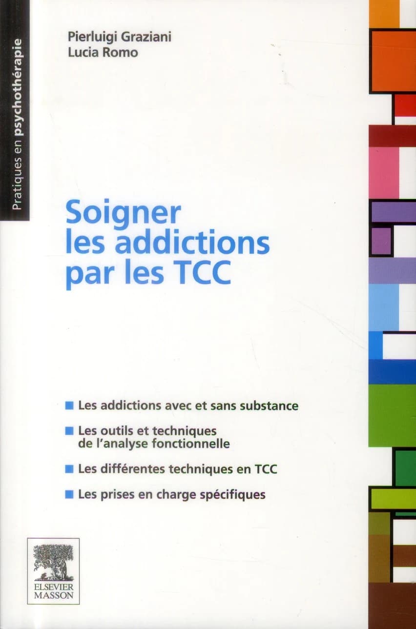 Soigner les addictions par les TCC