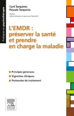 L'EMDR : préserver la santé et prendre en charge la maladie