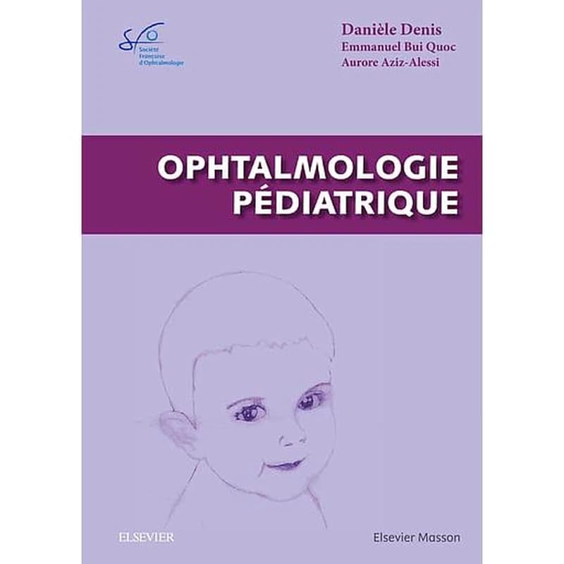 Ophtalmologie pédiatrique : rapport 2017