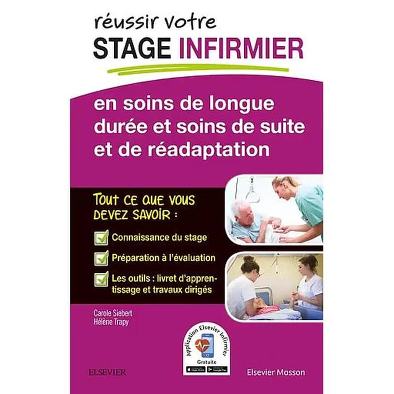 Réussir votre stage infirmier en soins de longue durée et soins de suite et de réadaptation
