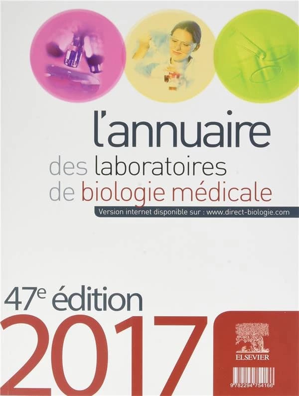L'annuaire des laboratoires de biologie médicale (édition 2017)