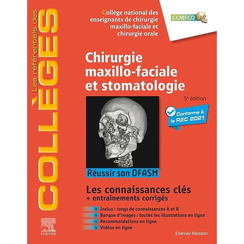 Chirurgie maxillo-faciale et stomatologie (5e éd.) sous l'égide du Collège national des enseignants de chirurgie maxillo-faciale et chirurgie orale ; coordonné par Jean-Marc Foletti et Pierre Bouletreau