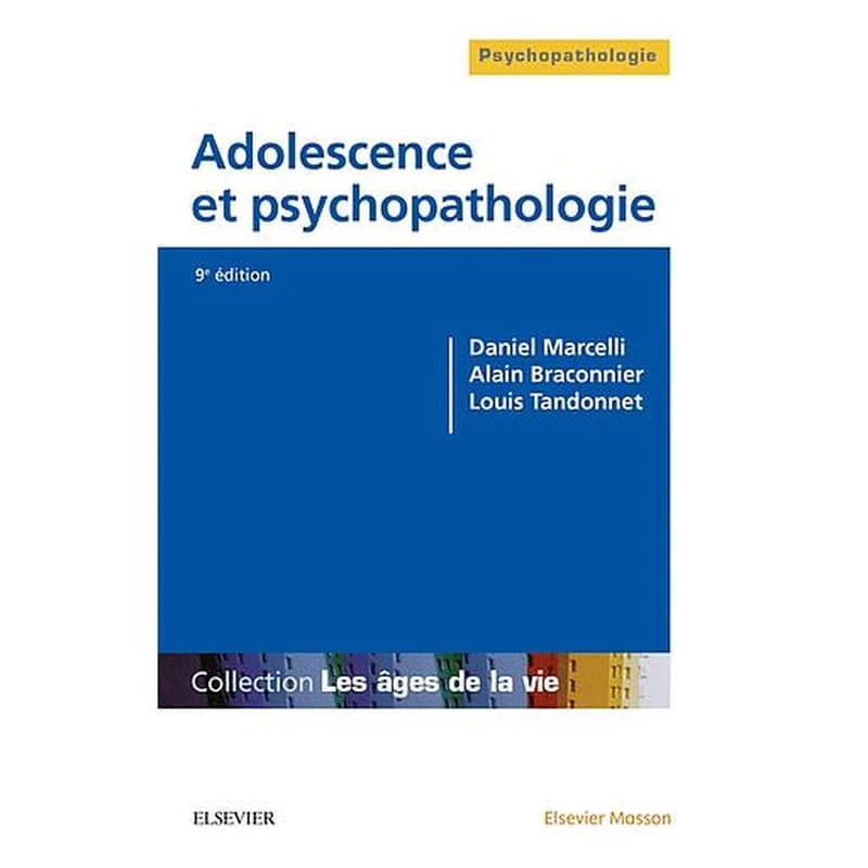 Adolescence et psychopathologie