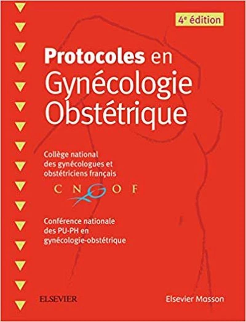 CAMPUS PROTOCOLES EN GYNECOLOGIE OBSTETRIQUE
