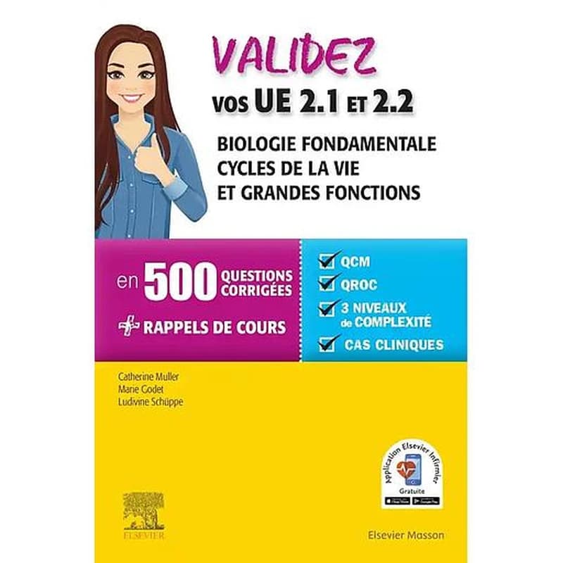 Validez vos UE 2.1 et 2,2 - Biologie fondamentale ; Cycles de la vie et grandes fonctions