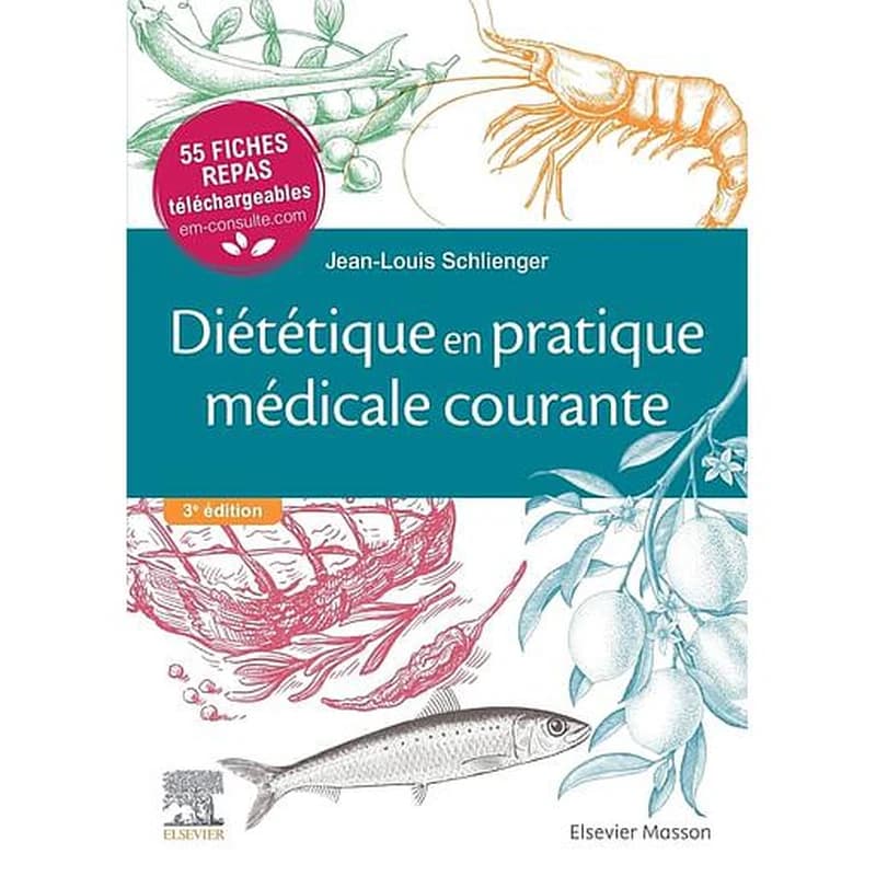 Diététique en pratique médicale courante (3e éd.) Jean-Louis Schlienger,...