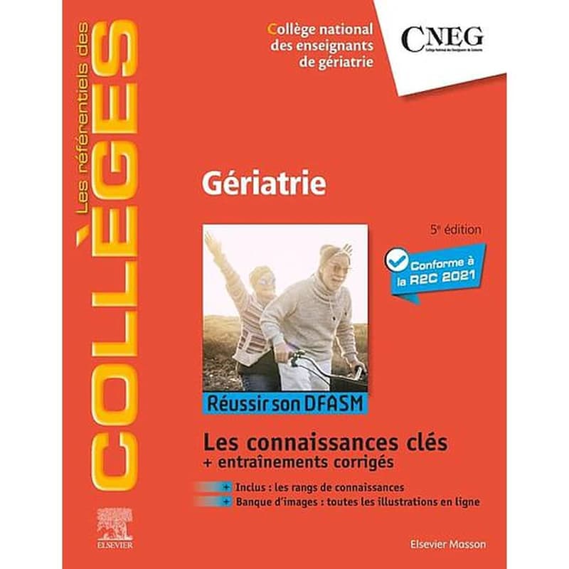 Gériatrie (5e éd.) coordonné par Jacques Boddaert,... ; comité éditorial, Bureau du Collège national des enseignants de gériatrie ; Pr Gaetan Gavazzi,... Pr Jacques Boddaert,... Pr Sylvie Bonin-Guillaume,... [et al.]