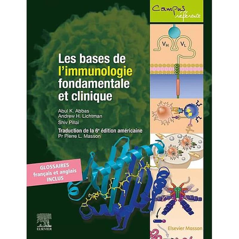 LES BASES DE L'IMMUNOLOGIE FONDAMENTALE ET CLINIQUE CAMPUS