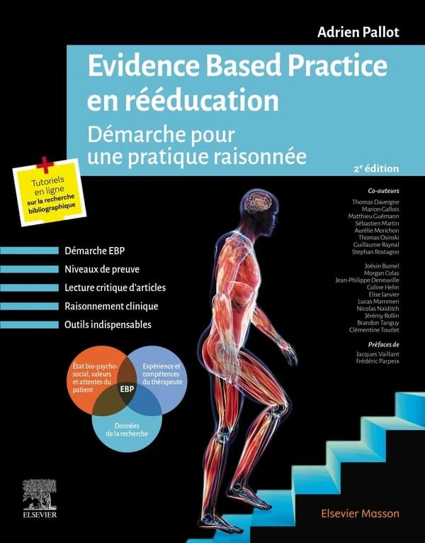 Evidence based practice en rééducation : démarche pour une pratique raisonnée (2e éd. [enrichie])
