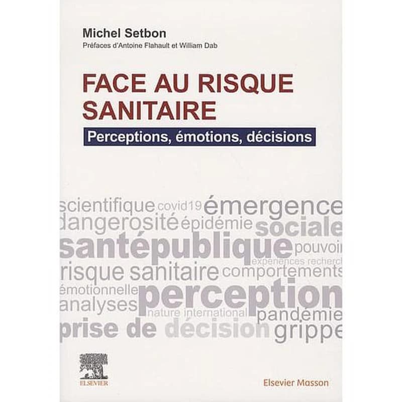 Face au risque sanitaire  - Perceptions, émotions, décisions - Campus