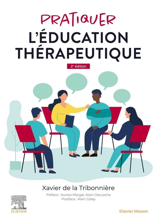 Pratiquer l'éducation thérapeutique (2e éd. augmentée)