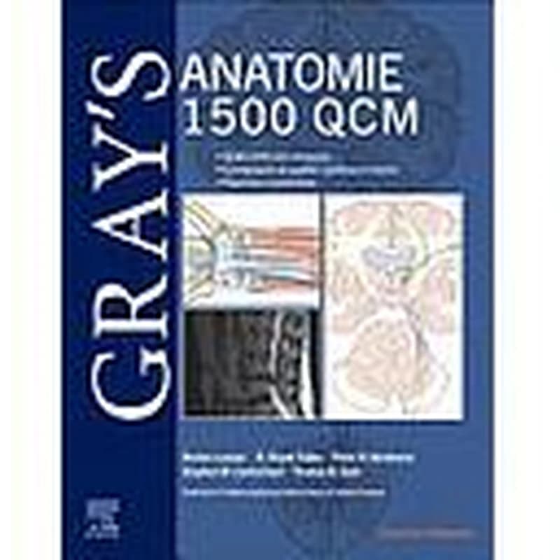CAMPUS - GRAY'S ANATOMIE - 1 500 QCM