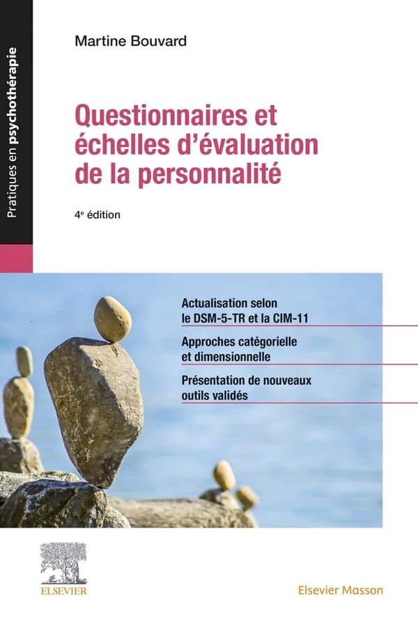 Questionnaires et échelles d'évaluation de la personnalité (4e éd.) Martine Bouvard,...